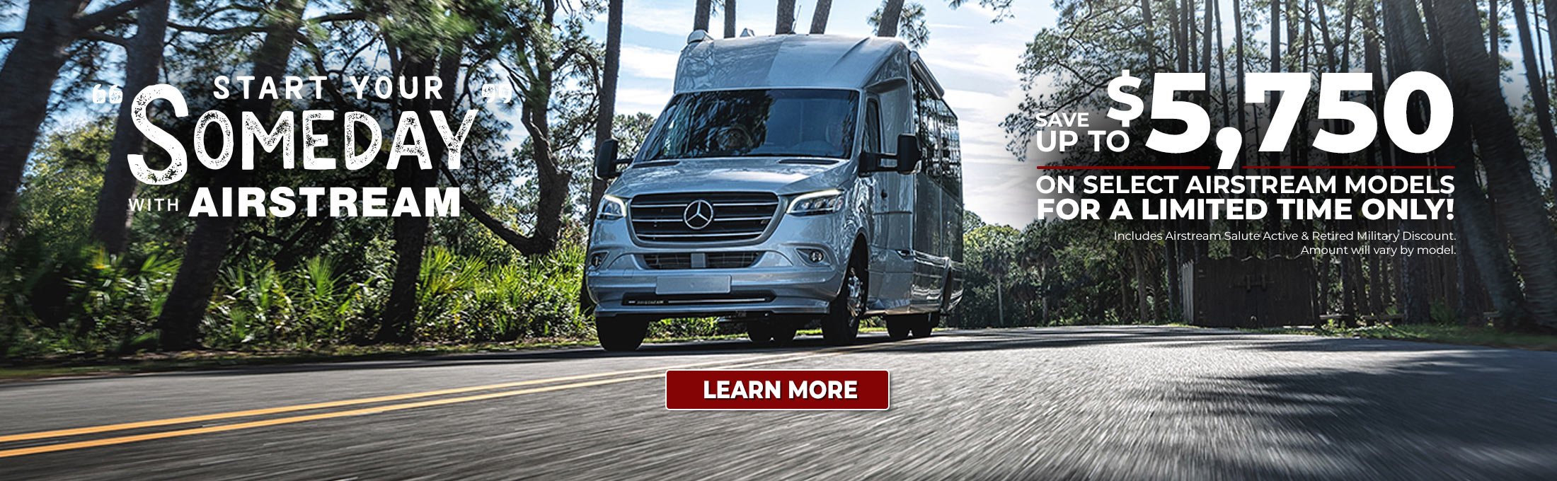 Start Your "Someday" with Airstream | Save up to $5,750 on Select Airstream Models