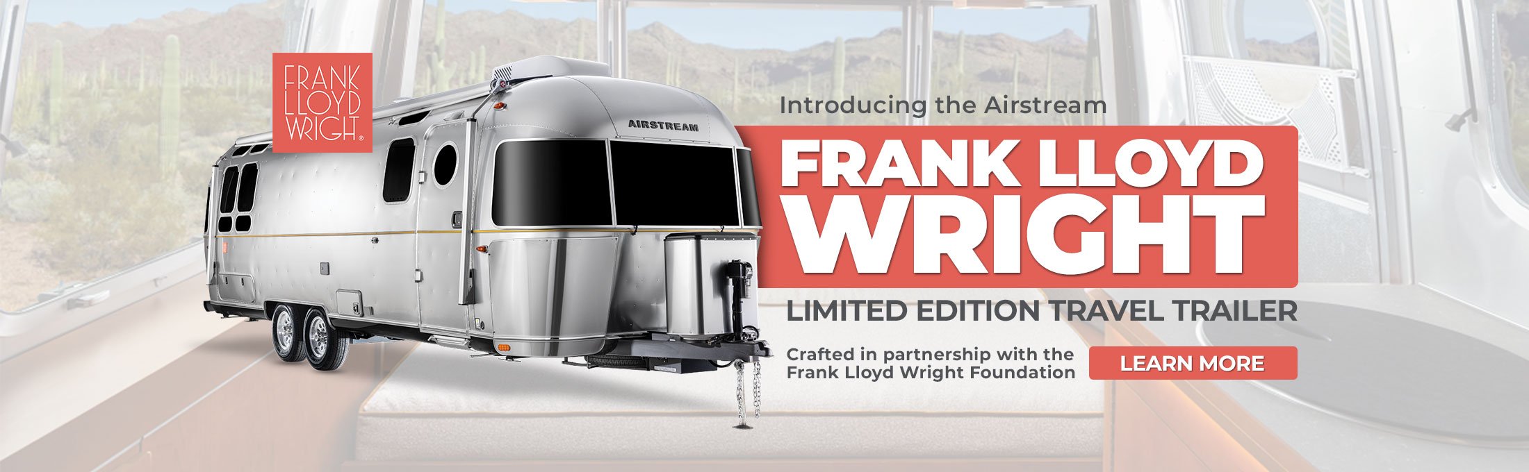 Introducing the Airstream Frank Lloyd Wright Limited Edition Travel Trailer. Crafted in partnership with the Frank Lloyd Wright Foundation.